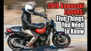2018 Kawasaki Z900RS: 5 Things You Need to Know
