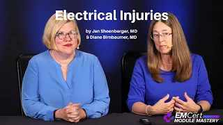 Electrical Injuries | (MyEMCert) EMCert Module Mastery