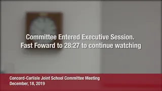 Concord-Carlisle Joint School Committee Meeting December 18,2019