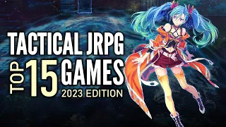 Top 15 Best Modern Tactical/Strategy JRPG That You Should Play | 2023 Edition