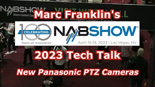 Tech Talk: NAB 2023 - Panasonic