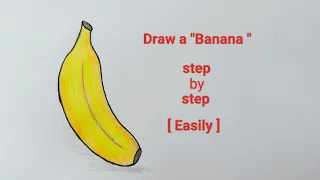 Draw a BANANA || step by step || Art tutorial