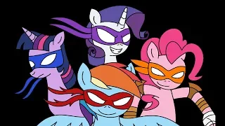 Teenage Mutant Ninja Ponies 2012 (MLP Animatic)