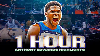 1 Hour Of UNREAL Anthony Edwards Highlights 🐺
