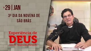 Experiência de Deus | 29-01-2022 | 3º Dia da Novena de São Brás