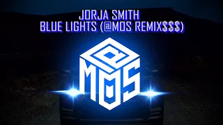 Jorja Smith - Blue Lights (@Mos Remix$$$)