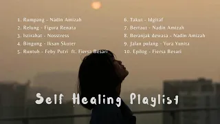 [playlist indo] lagu self healing | perjalanan menuju dewasa