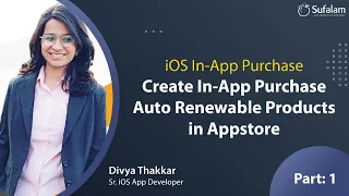 iOS In-App Purchases Tutorial - Auto Renewable Subscriptions | Part 1 |  Sufalam Technologies