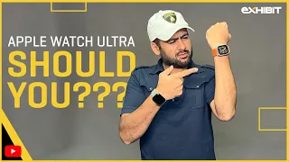 Apple Watch Ultra - Should You ???