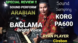 TERBARU !! BAGLAMA BRIGHT VOICE ~ SPECIAL REVIEW SOUND PERFORM | SAMPLING KORG PA600 (RYAN PLAYER)