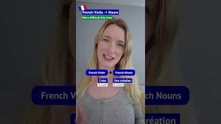 French Verbs to Nouns - More Difficult this Time