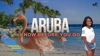 Aruba 2024 | Watch BEFORE Visiting Aruba