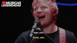 (Ao vivo) Ed Sheeran - 2step (Legendado | Lyrics + Tradução)