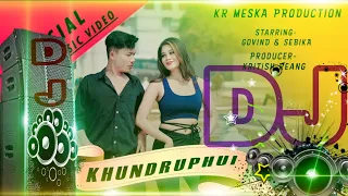 KHUNDRUPHUI__KAU__BRU___DJ__SONG__NEW__KAUBRU__SONG__2023