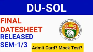 DU SOL |Final Datesheet Announced For First & Third semester | DU Regular & SOL & NCWEB