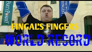 FINGAL'S FINGERS WORLD RECORD