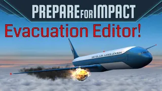 Prepare For Impact | Episode 9 - New Evacuation Customiser And Editor! [Amazing Selections]