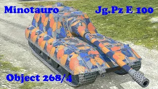 Minotauro ● Jagdpanzer E 100 ● Object 268/4 - WoT Blitz UZ Gaming