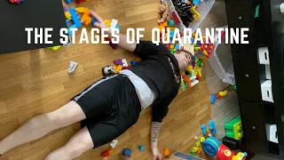 The Stages of Quarantine