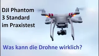 DJI Phantom 3 Standard Test: Flugverhalten, Videoqualität, Spaßfaktor und Fazit