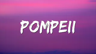 Pompeii (Lyrics) - Bastille