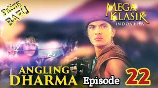 Angling Dharma Episode 22 [Perburuan Harta Karun]