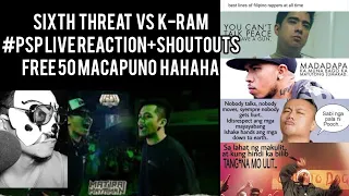 Live Reaction: Sixth Threat VS K-Ram ft. 50 Gremlins.haha