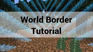 World Border Tutorial For Minecraft Bedrock Edition
