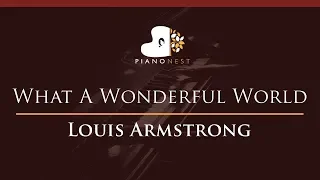 Louis Armstrong - What A Wonderful World - HIGHER Key (Piano Karaoke / Sing Along)
