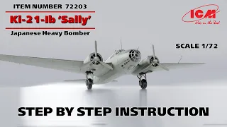 ICM | Ki-21-Ib ‘Sally’ Japanese Heavy Bomber | Step by step instruction Item 72203 | Scale 1/72