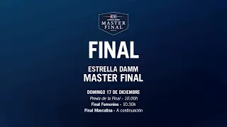 Final - Domingo - Estrella DAMM Master FINAL 2017