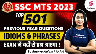 Top 501 Idiom & Phrases For SSC MTS 2023 | English | SSC MTS English Practice Set | Ananya Ma'am