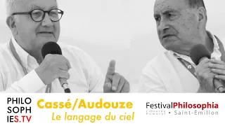 Jean Audouze & Michel Cassé : Le langage du ciel