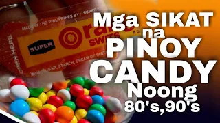 Mga sikat na pinoy candy,sweets noong 1980's,90's