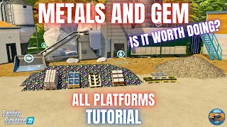 METALS AND GEM TUTORIAL - Farming Simulator 22