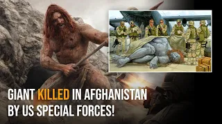 The 'Giant of Kandahar' Allegedly Killed by US Special Forces