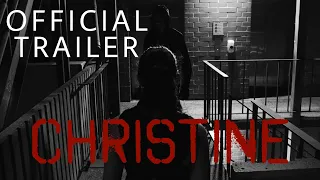 Christine - Official Trailer (2021) Action Noir Thriller