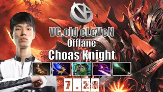 Chaos Knight | VG.old eLeVeN | Offlane Chaos Knight | 7.28 Gameplay Highlights