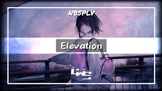 Nightcore - Elevation [NBSPLV]