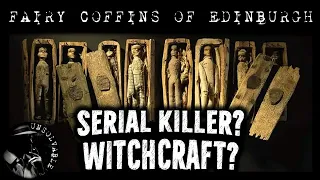 Scotland's Most Haunting Mystery | The Fairy Coffins of Edinburgh