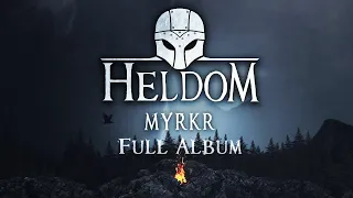 Heldom |  Myrkr (Full Album 2020) - Dark shamanic Viking music