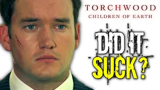 DID IT SUCK? | Torchwood [CHILDREN OF EARTH - DAY 4 REVIEW]