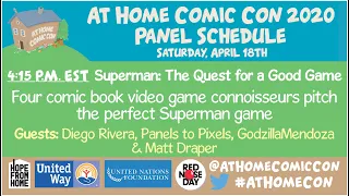 Superman: The Quest For a Good Game - AHCC 2020