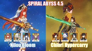 C0 Nilou Bloom & C0 Chiori Hypercarry | Spiral Abyss 4.5 | Genshin Impact