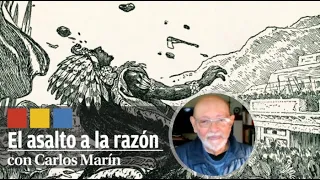 500 años de la conquista de México, Eduardo Matos Moctezuma | El Asalto a la Razón