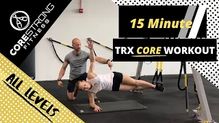Challenging 15 Minute TRX CORE Workout - CORE Strong Fitness