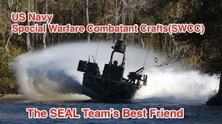 US Navy Special Warfare Combatant Craft (SWCC): The Navy SEAL's Best Friend