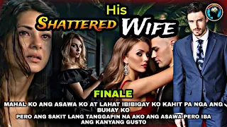 PART 24: FINALE | HIS SHATTERED WIFE | #kaalamanserye #saimatv