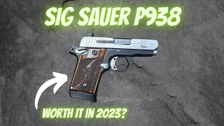 Is The Sig Sauer P938 Worth it in 2023?