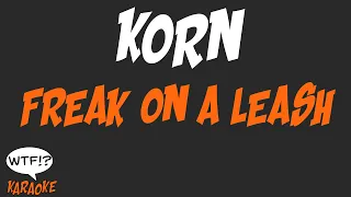 Korn - Freak on a Leash - (WTF Karaoke)